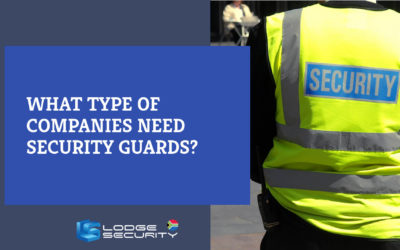 What type of companies need security guards?