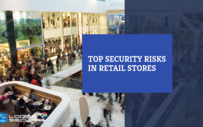 Retail Security – Top security risks in retail stores