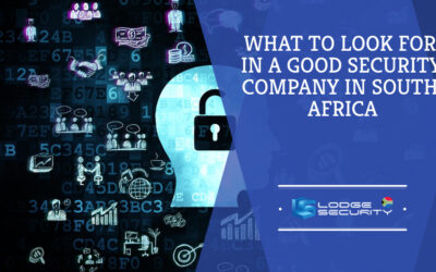What to look for in a good security company in South Africa